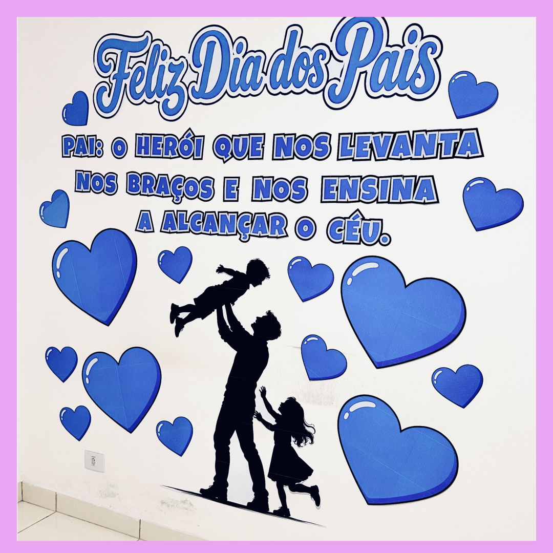 Painel gigante Dia dos Pais